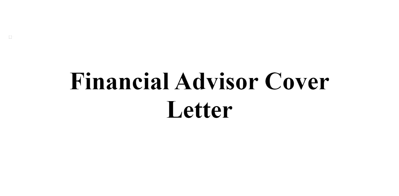 43407 financial advisor cover letter example